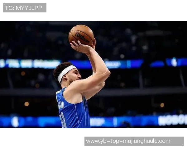 克莱状态低迷原因揭秘底角三分命中率下降成关键因素 克莱状态低迷原因揭秘底角三分命中率下降成关键因素